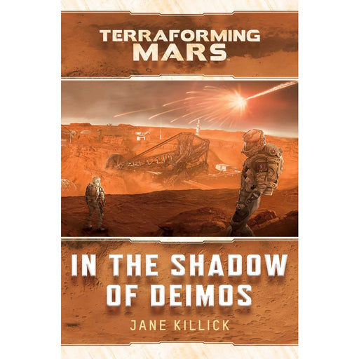 In The Shadow of Deimos - Terraforming Mars - Red Goblin