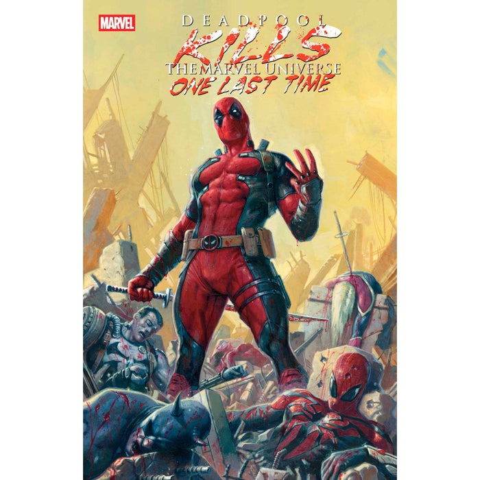 Deadpool Kills The Marvel U One Last Time 01 (OF 5)