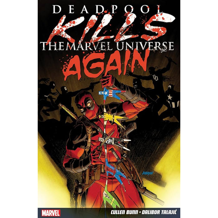 Deadpool Kills The Marvel Universe Again TP (New Ptg)