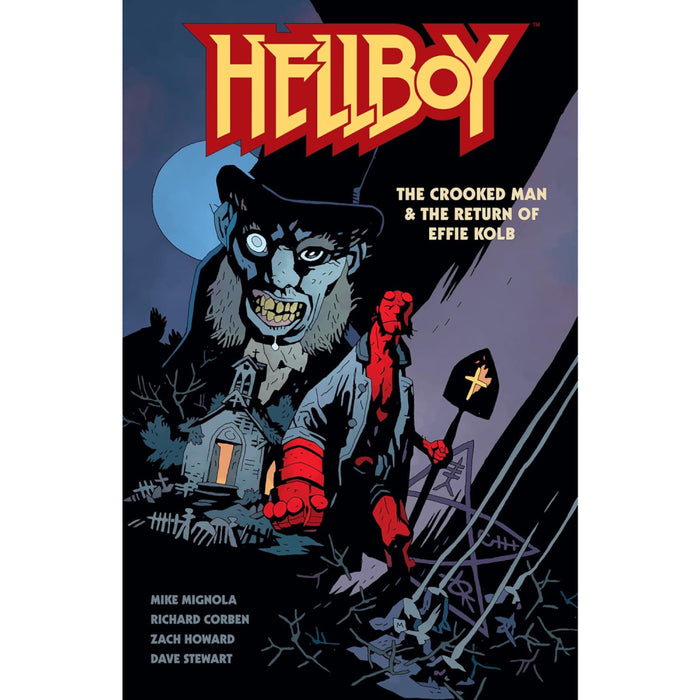 Hellboy Crooked Man & Return of Effie Kolb TP