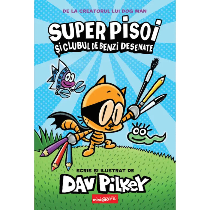 Super Pisoi 01 - Super Pisoi si Clubul de Benzi Desenate