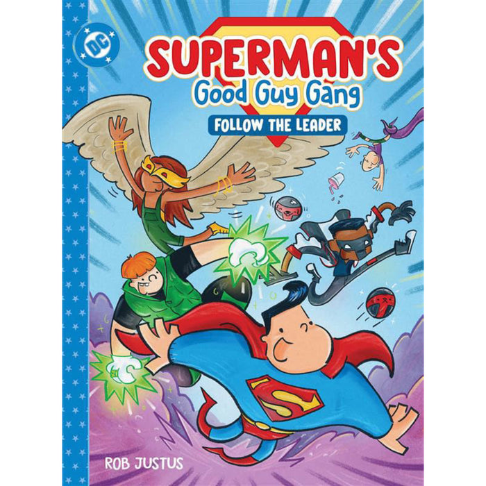 Superman's Good Guy Gang Follow The Leader HC