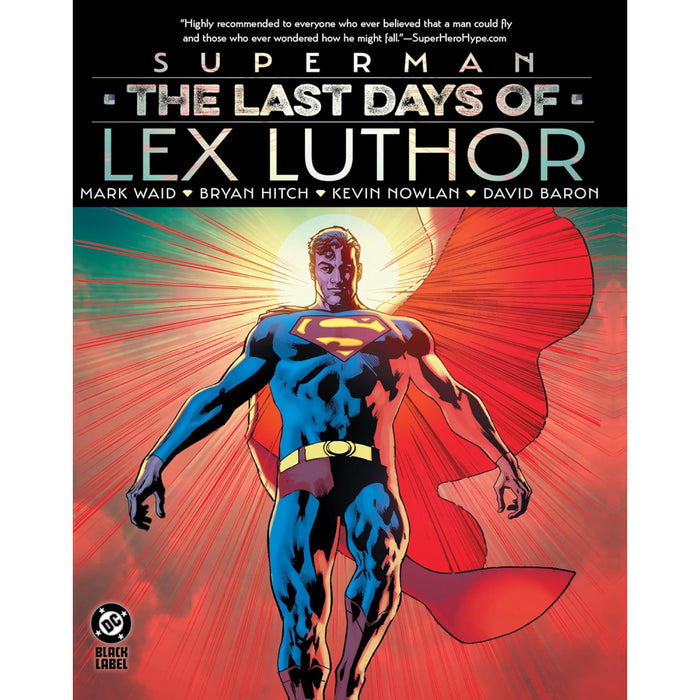 Superman The Last Days of Lex Luthor HC