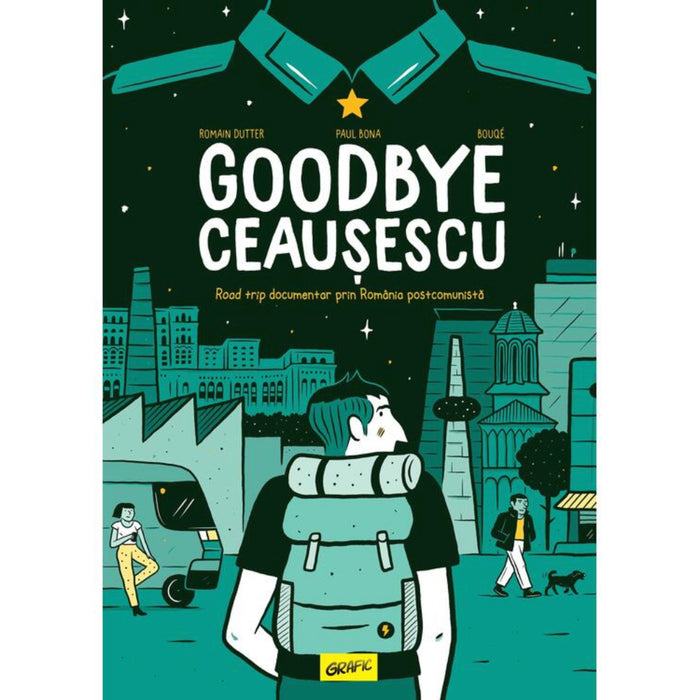 Goodbye Ceausescu HC