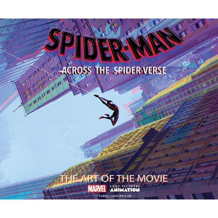 Spider-Man Across Spider-Verse Art of Movie HC