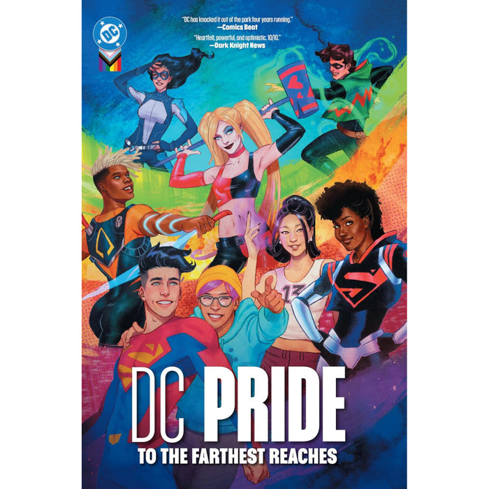 DC Pride To The Farthest Reaches HC