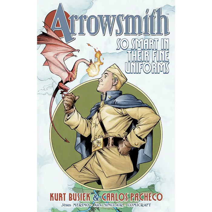 Arrowsmith TP Vol 01 So Smart In Their Fine Uniforms