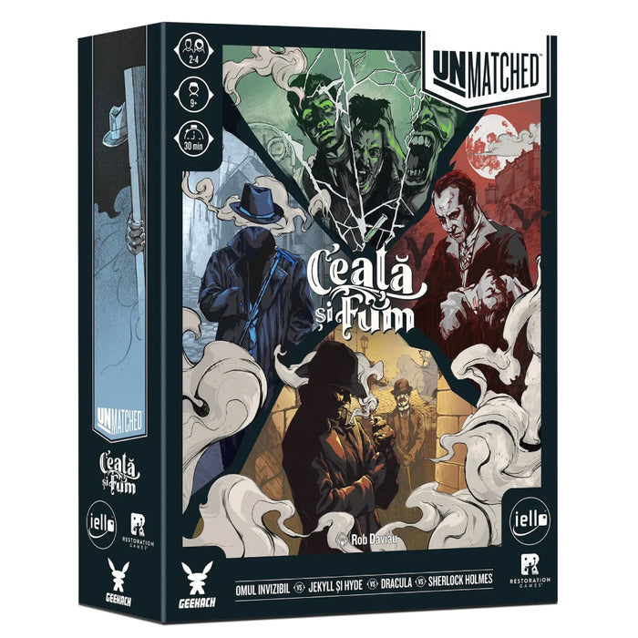 Unmatched - Ceata si Fum, limba romana