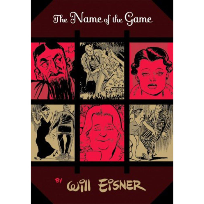 Will Eisner Name of The Game GN