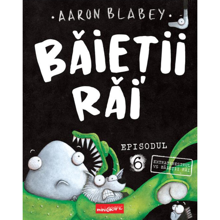 Baietii Rai Episodul 6 Extraterestrul vs Baietii Rai