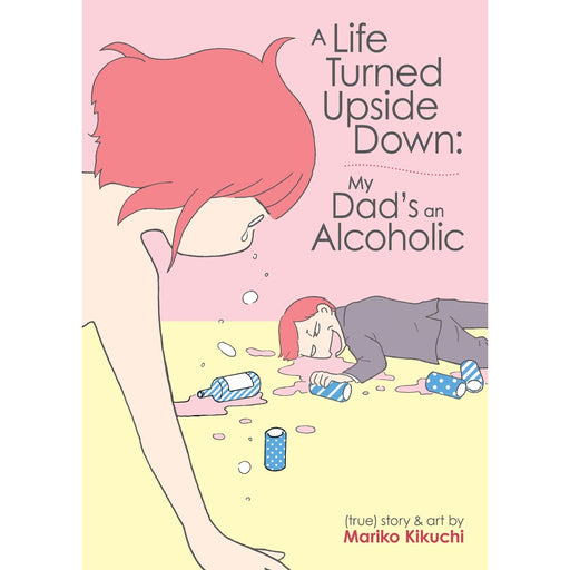 A Life Turned Upside Down My Dad's An Alcoholic GN - Red Goblin