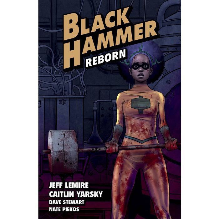 Black Hammer TP Vol 05 Reborn Part I - Red Goblin