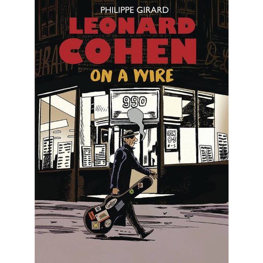 Leonard Cohen On A Wire HC - Red Goblin