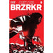 Brzrkr 08 Cover C - Garbett Foil - Red Goblin