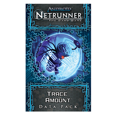 Netrunner Android Data Pad Interface Android: Netrunner - Trace Amount Data Pack ━ Red Goblin