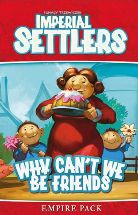 Imperial Settlers: Why Can't We Be Friends - Red Goblin
