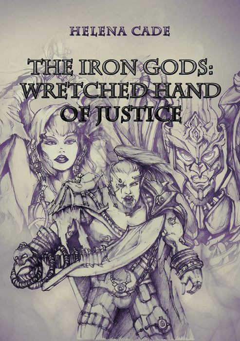 The Iron Gods: Wretched Hand of Justice - Red Goblin