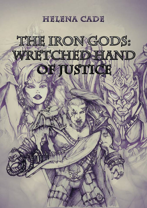The Iron Gods: Wretched Hand of Justice - Red Goblin