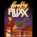 Firefly Fluxx - Red Goblin