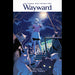 Wayward TP Vol 01 String Theory - Red Goblin
