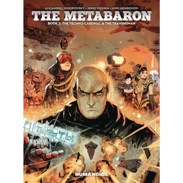 Metabaron SC GN Vol 02 Techno Cardinal Transhuman - Red Goblin