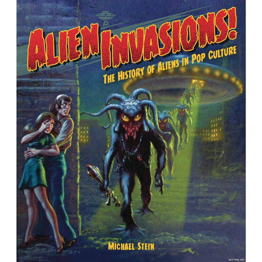 Alien Invasions History of Aliens In Pop Culture HC - Red Goblin