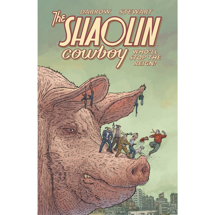 Shaolin Cowboy Who'll Stop The Reign TP - Red Goblin